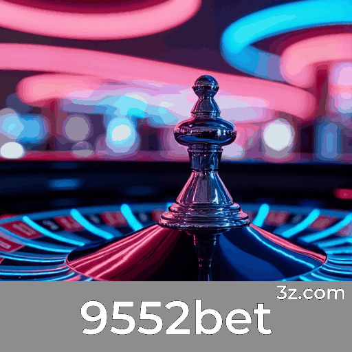 9552bet: Plataforma de Apostas Segura e Profissional